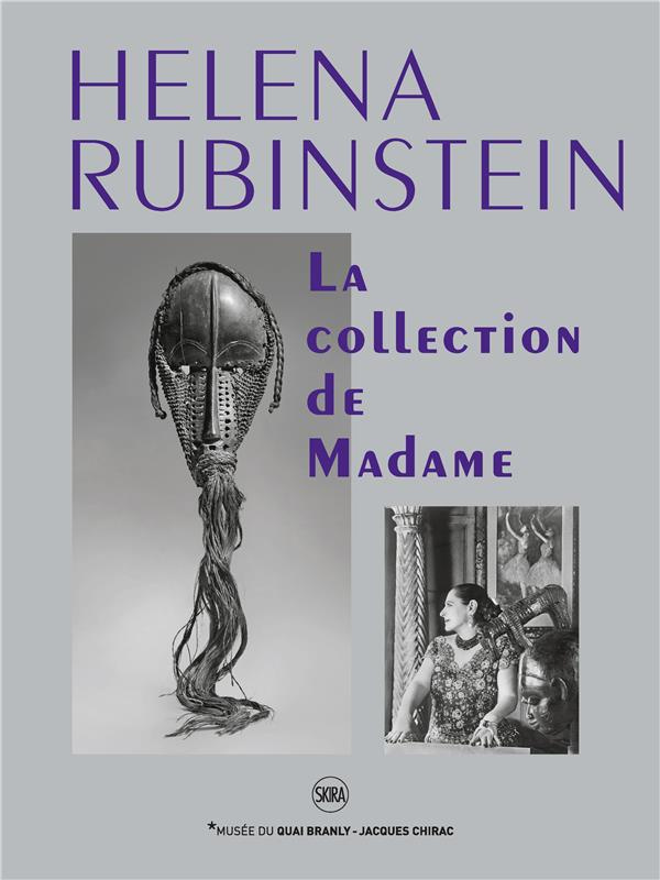 Helena Rubinstein. La collection de Madame