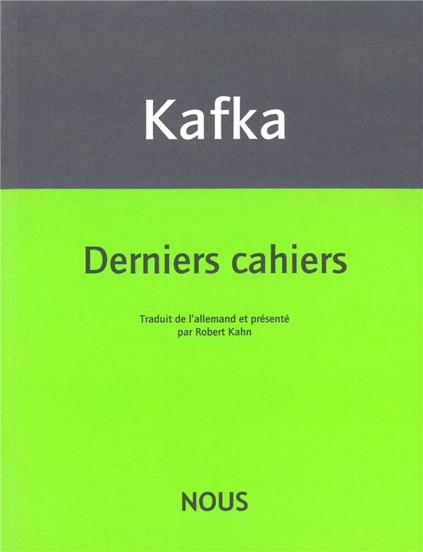 Derniers cahiers (1922-1924)