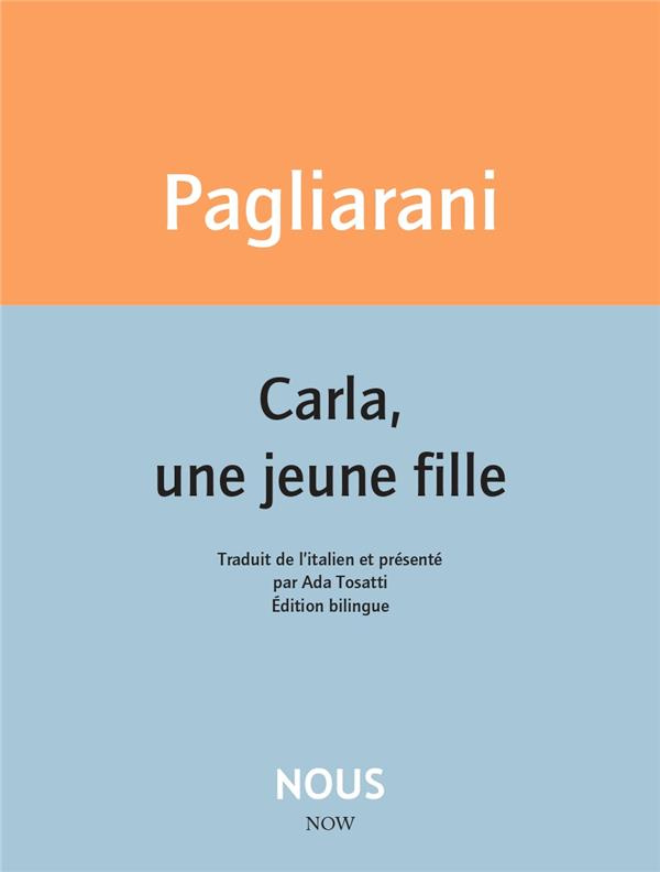 Carla, une jeune fille. Edition bilingue français-italien