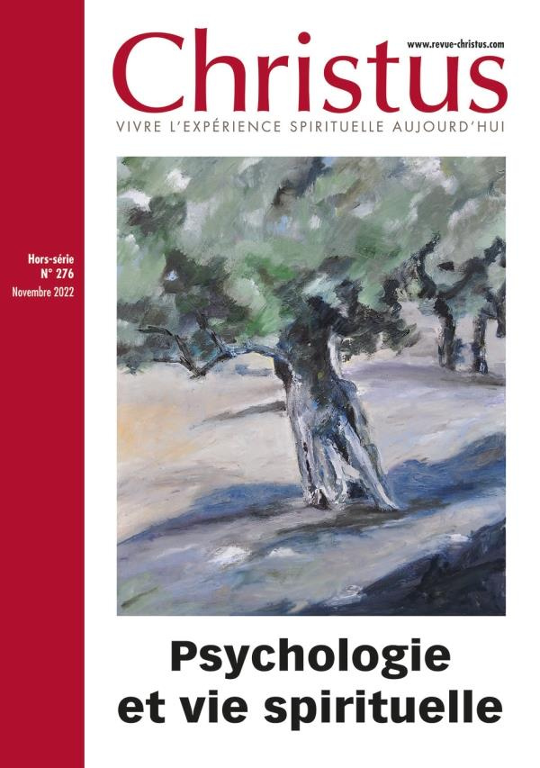 Christus N° 276, novembre 2022 : Psychologies et vie spirituelle