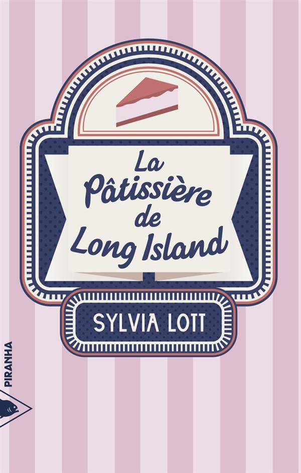 La pâtissière de Long Island
