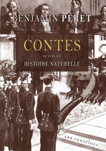 Contes. Suivis de : Histoire naturelle