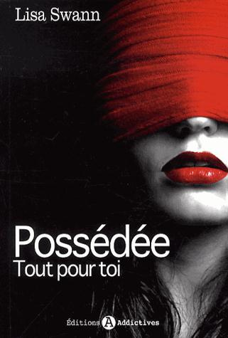 Possédée T1 Tout pour toi