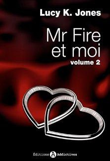 MR FIRE ET MOI VOL 2