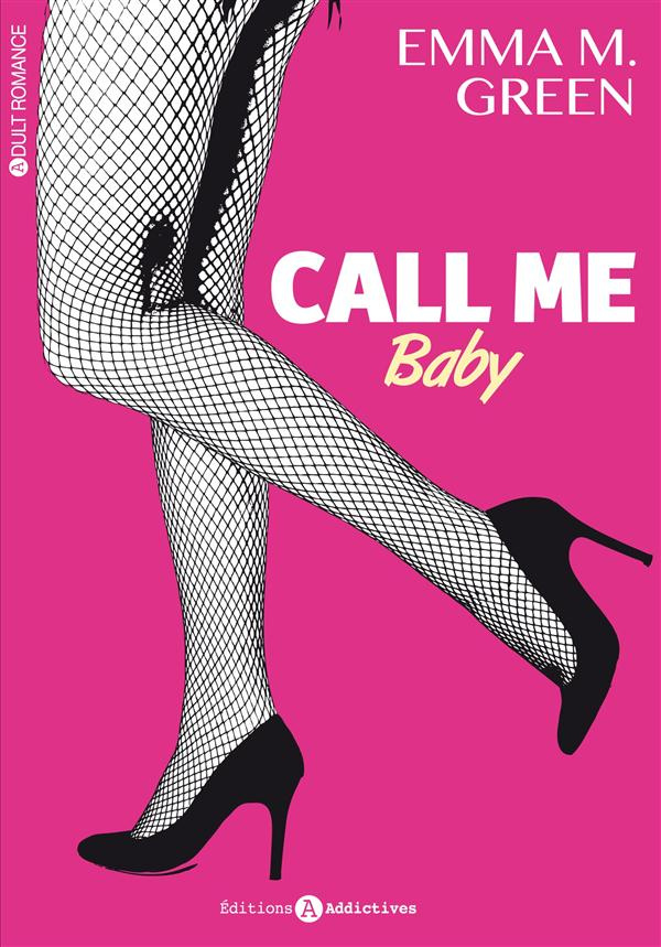 Call me baby Tome 2