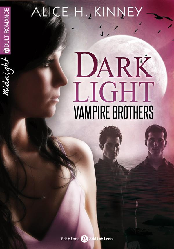 Dark Light - Vampire brothers