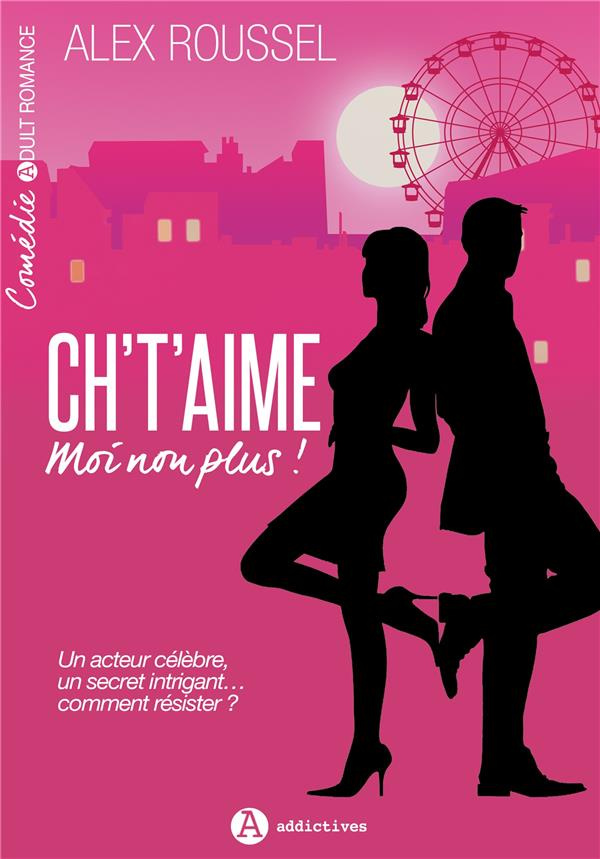 Ch't'aime moi non plus !