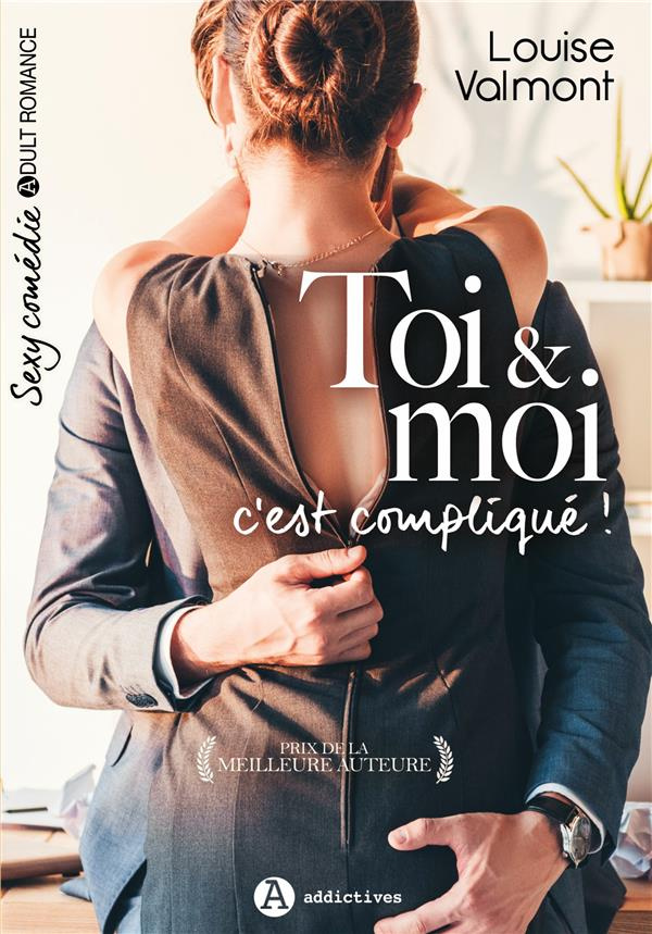 Toi & moi, c'est compliqué !