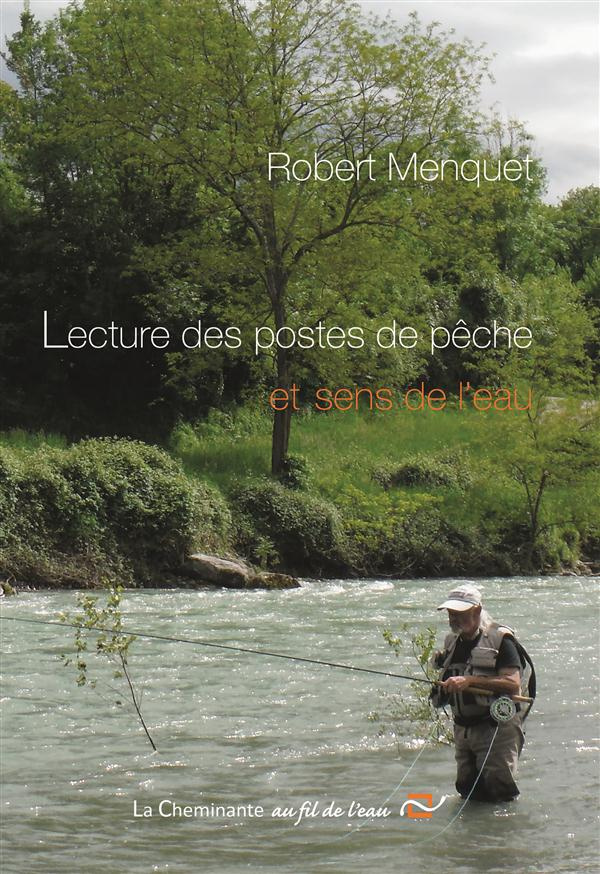 Lecture des postes de pêche et sens de l'eau