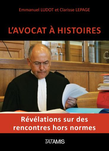L AVOCAT A HISTOIRES