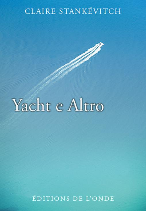 Yacht e altro