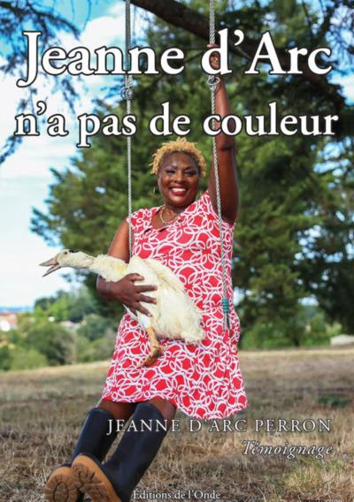 Jeanne d'Arc n'a pas de couleur