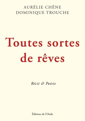 Toutes sortes de rêves