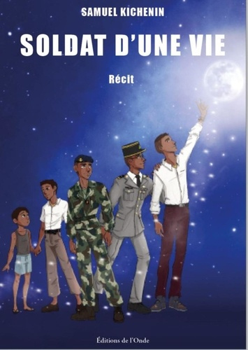 Soldat d'une vie