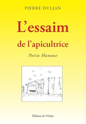 L'essaim de l'apicultrice