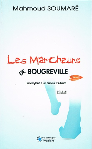 Les marcheurs de Bougreville T2