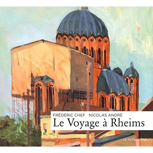 Le voyage à Rheims