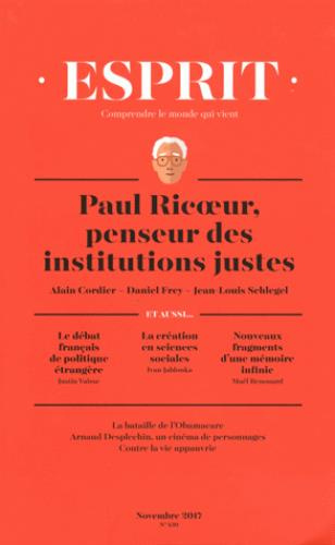 Esprit N° 439, novembre 2017 : Paul Ricoeur, penseur des institutions justes