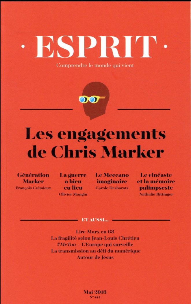 Esprit N° 444, mai 2018 : Les engagements de Chris Marker