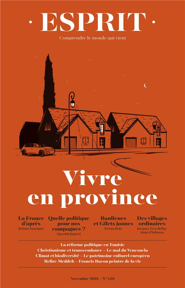 Esprit N° 459, novembre 2019 : Vivre en province