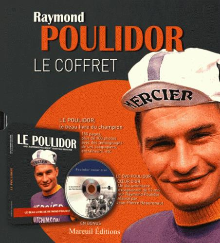 Raymond Poulidor. Le coffret, avec 1 DVD