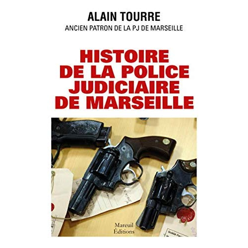Histoire de la police judiciaire de Marseille