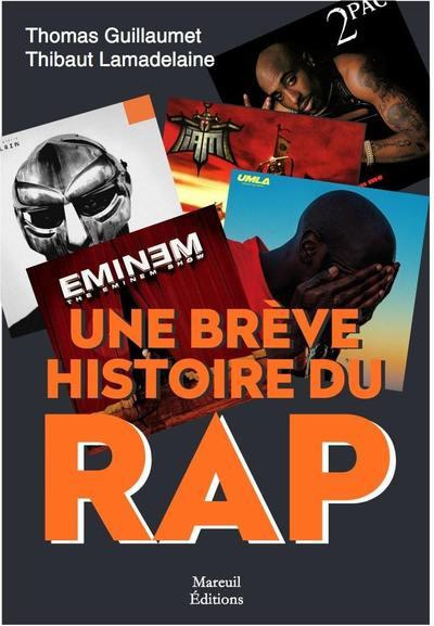 Une brève histoire du Rap. Face A