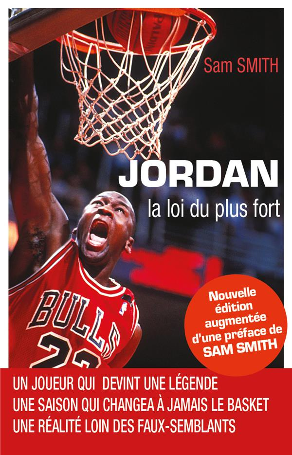Jordan, la loi du plus fort. Edition revue et augmentée