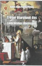 Trésor liturgique des catéchismes diocésains