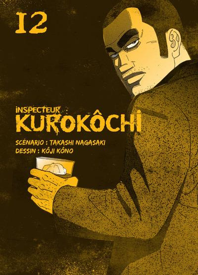Inspecteur Kurokôchi Tome 12