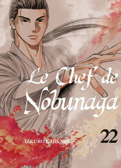 Le chef de Nobunaga Tome 22