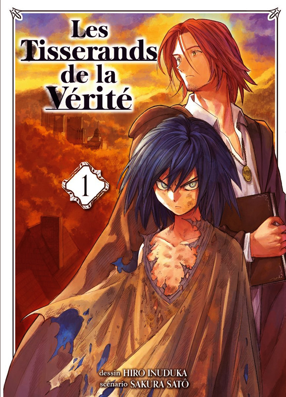 Les Tisserands de la Vérité Tome 1