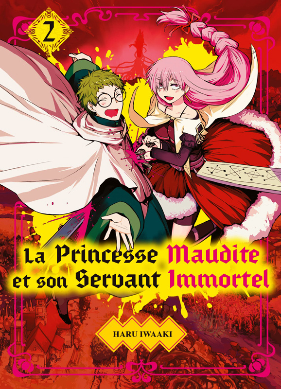La Princesse Maudite et son Servant Immortel Tome 2