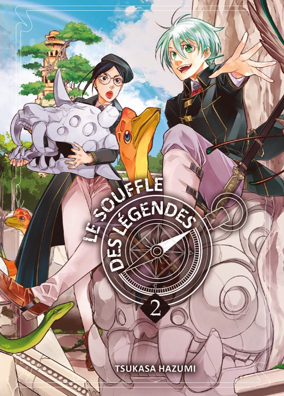 Le souffle des légendes Tome 2