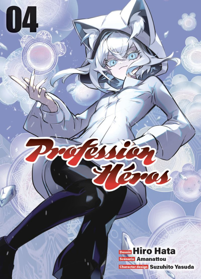 Profession Héros Tome 4