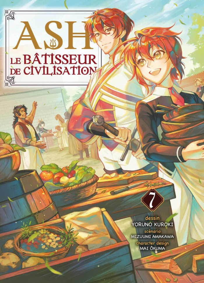 Ash, le bâtisseur de civilisation Tome 7