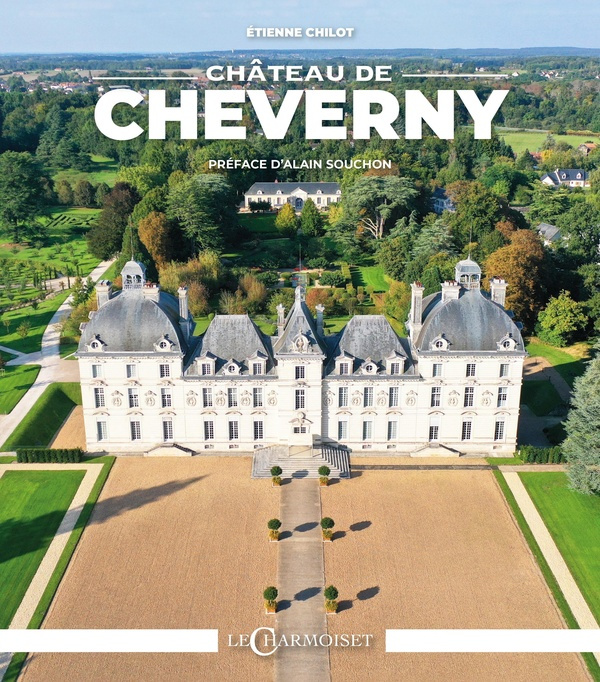 Château de Cheverny. Edition bilingue français-anglais