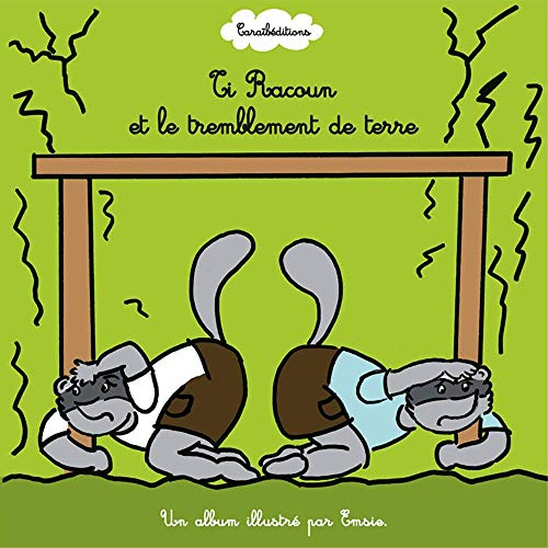 Ti Racoun et le tremblement de terre