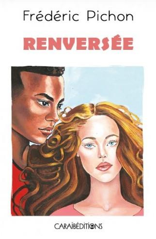 Renversée