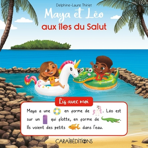 Maya et leo aux iles du salut