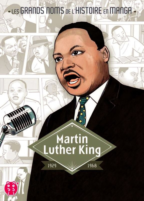 Les grands noms de l'Histoire en manga : Martin Luther King
