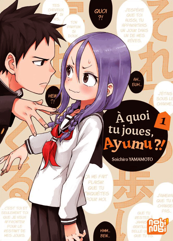 A quoi tu joues, Ayumu ?! Tome 1