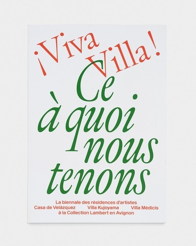 ¡ Viva Villa ! Ce à quoi nous tenons