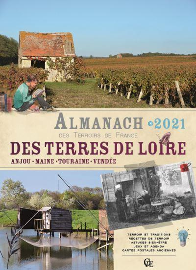 Almanach des Terres de Loire. Edition 2021