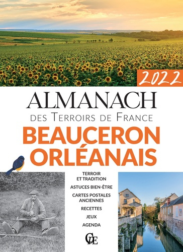 Almanach Beauceron et Orléanais. Edition 2022