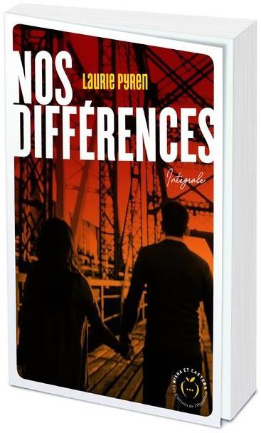 Nos différences. Intégrale