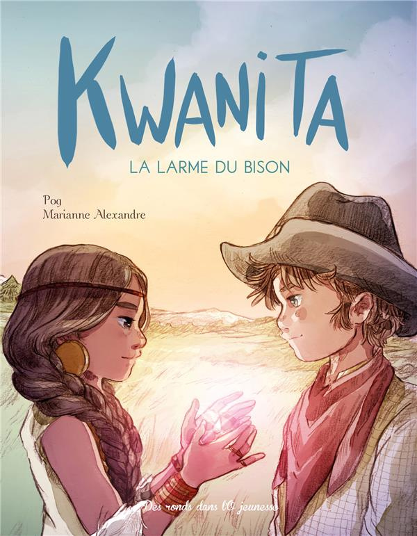 Kwanita. La larme du bison