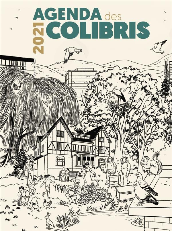 Agenda des Colibris. Edition 2021