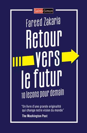Retour vers le futur. 10 leçons pour demain