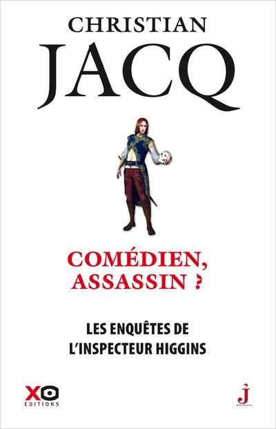 Les enquêtes de l'inspecteur Higgins Tome 28 : Comédien, assassin ?